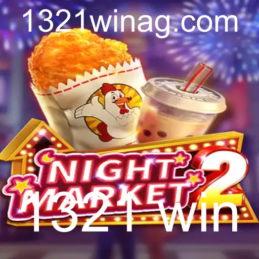 Descubra o Mundo Imersivo de NightMarket2: Regras e Estratégias para vencer com 1321 win
